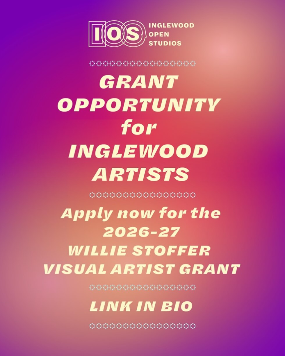 Flyer: Grant opportunity for Inglewood artists — apply now for the 2026–27 Willie Stoffer Visual Artist Grant